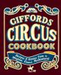 Giffords Circus Cookbook - Preview