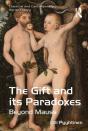Gift And Its Paradoxes - Preview