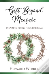 Gift Beyond Measure