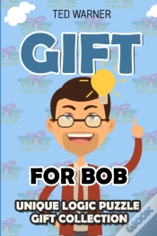 Capa do artigo Gift For Bob: Unique Logic Puzzle Gift C