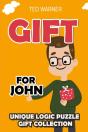 Gift For John: Unique Logic Puzzle Gift - Preview