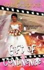 Gift Of Continence - Preview