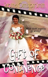 Gift Of Continence