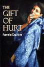 Gift Of Hurt - Preview