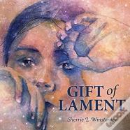 Gift Of Lament