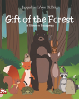 Gift Of The Forest - Preview