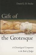 Gift Of The Grotesque