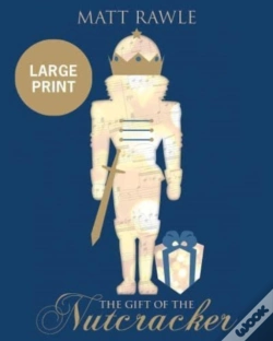 Capa do artigo Gift Of The Nutcracker Large Print, The