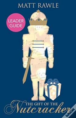 Capa do artigo Gift Of The Nutcracker Leader Guide, The