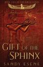 Gift Of The Sphinx - Preview