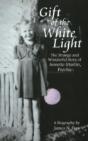 Gift Of The White Light - Preview
