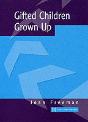 Gifted Children Grown Up - Preview