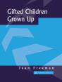 Gifted Children Grown Up - Preview