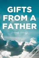 Gifts From A Father