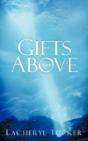 Gifts From Above - Preview