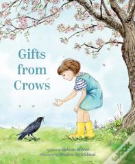 Gifts From Crows