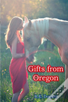 Gifts From Oregon