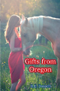 Gifts From Oregon - Preview