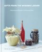 Gifts From The Modern Larder - Preview