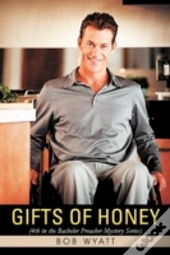 Gifts Of Honey