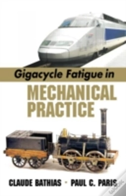 Capa do artigo Gigacycle Fatigue In Mechanical Practice