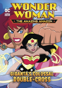 Giganta'S Colossal Double-Cross - Preview