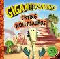 Gigantosaurus - Crying Wolfasaurus - Preview