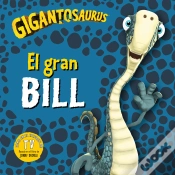 Capa do artigo Gigantosaurus El Gran Bill