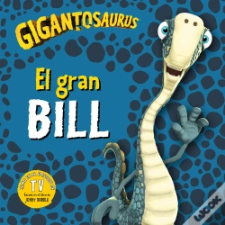 Capa do artigo Gigantosaurus El Gran Bill