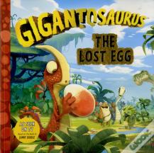Gigantosaurus - The Lost Egg
