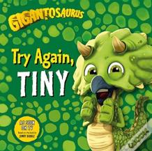 Gigantosaurus - Try Again, Tiny