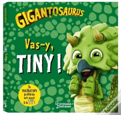 Capa do artigo Gigantosaurus ; Vas-Y, Tiny !