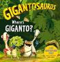 Gigantosaurus - Where'S Giganto? - Preview
