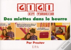 Capa do artigo Gigi Et Tonio T.2 ; Des Miettes Dans Le Beurre