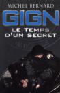 Gign ; Le Temps D'Un Secret - Preview