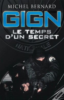 Capa do artigo Gign, Le Temps D'Un Secret