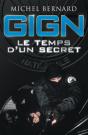 Gign, Le Temps D'Un Secret - Preview