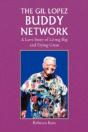 Gil Lopez Buddy Network - Preview