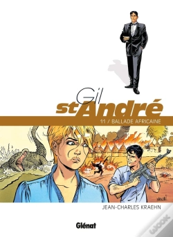 Capa do artigo Gil Saint-André Tome 11 : Ballade Africaine