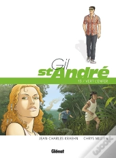 Gil Saint-André Tome 13 : Vert L'Enfer