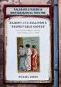 Gilbert And Sullivan'S 'Respectable Capers' - Preview