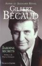 Gilbert Becaud ; Jardins Secrets - Preview