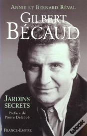 Capa do artigo Gilbert Becaud ; Jardins Secrets