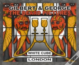 Gilbert & George - The Beard Pictures