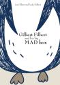 Gilbert Filbert And His Big Mad Box - Preview