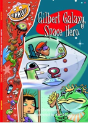 Gilbert Galaxy, A Space Hero - Preview