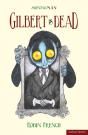 Gilbert Is Dead - Preview