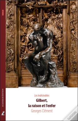 Capa do artigo Gilbert, La Raison Et L'Enfer