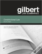 Gilbert Law Summaries On Constitutional Law