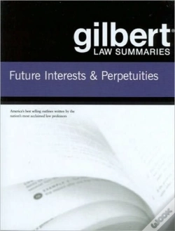 Capa do artigo Gilbert Law Summaries On Future Interests And Perpetuities